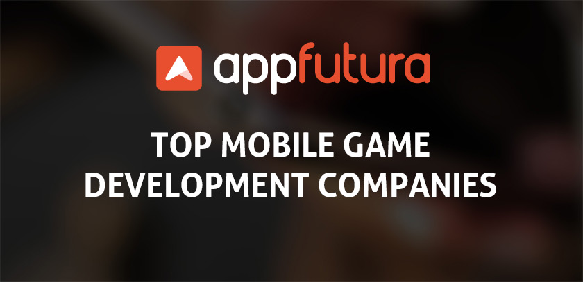 Top mobile game development companies