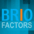 Brio Factors